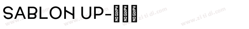 Sablon Up字体转换